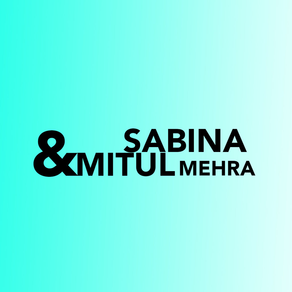 Sabina & Mitul Mehra