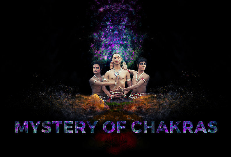 MYSTERY OF CHAKRAS 2017